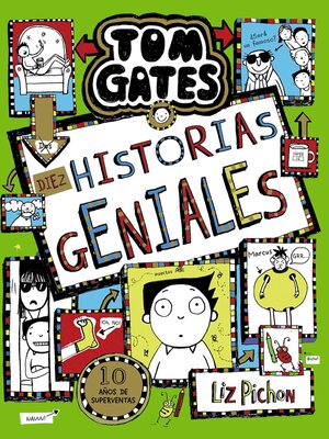 cover image of Tom Gates, 18. Diez historias geniales